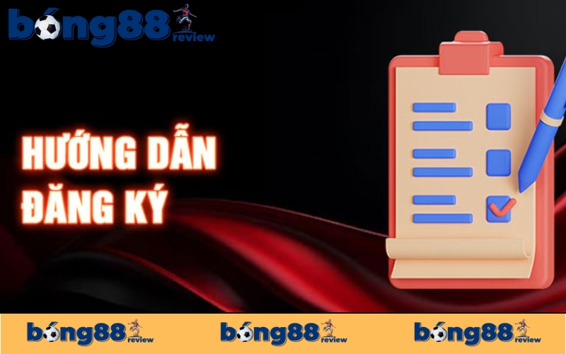 Hướng dẫn đăng ký cho người chơi BONG88